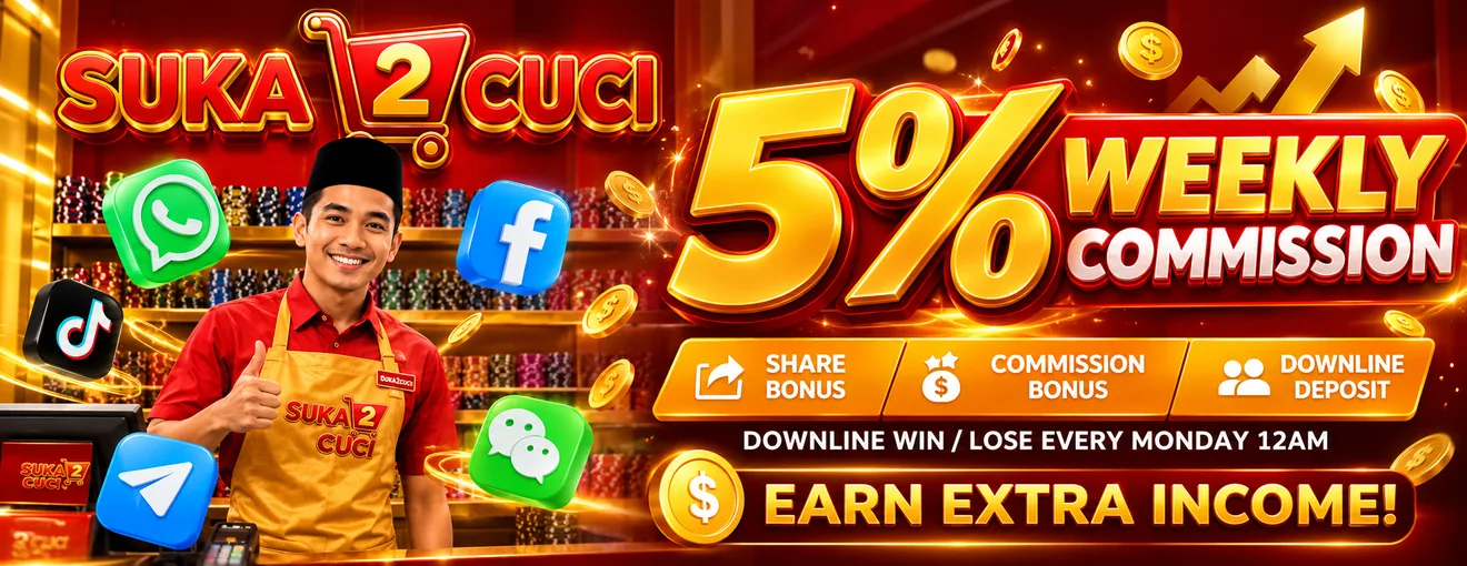 Promosi Suka2Cuci: komisen mingguan 5% daripada share bonus, commission bonus dan downline deposit, berdasarkan menang/kalah downline setiap Isnin, 12 tengah malam. Jana pendapatan tambahan!